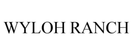 WYLOH RANCH trademark