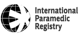INTERNATIONAL PARAMEDIC REGISTRY trademark