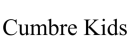 CUMBRE KIDS trademark