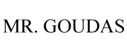MR. GOUDAS trademark