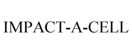 IMPACT-A-CELL trademark