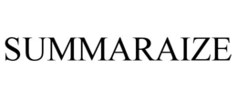 SUMMARAIZE trademark