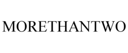 MORETHANTWO trademark