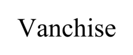 VANCHISE trademark