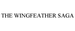 THE WINGFEATHER SAGA trademark
