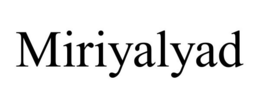 MIRIYALYAD trademark