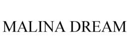 MALINA DREAM trademark