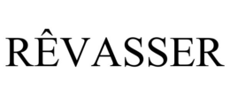 RÊVASSER trademark