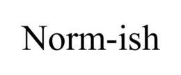 NORM-ISH trademark