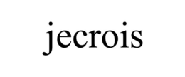 JECROIS trademark