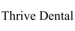 THRIVE DENTAL trademark