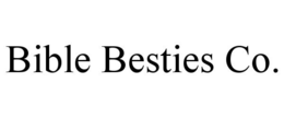BIBLE BESTIES CO. trademark