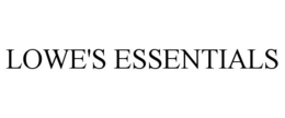 LOWE'S ESSENTIALS trademark