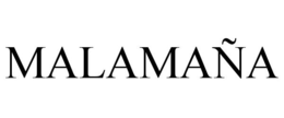 MALAMAÑA trademark