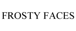 FROSTY FACES trademark