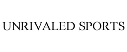 UNRIVALED SPORTS trademark