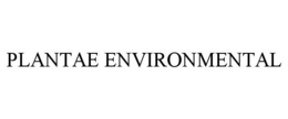 PLANTAE ENVIRONMENTAL trademark