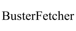 BUSTERFETCHER trademark
