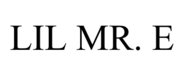 LIL MR. E trademark