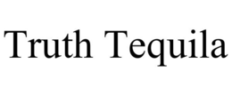 TRUTH TEQUILA trademark