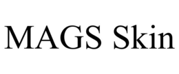 MAGS SKIN trademark