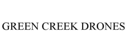 GREEN CREEK DRONES trademark