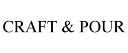 CRAFT & POUR trademark