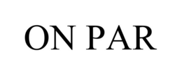 ON PAR trademark