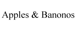 APPLES & BANONOS trademark