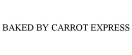 BAKED BY CARROT EXPRESS trademark