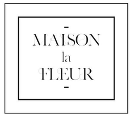 MAISON LA FLEUR trademark