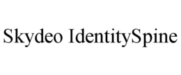 SKYDEO IDENTITYSPINE trademark