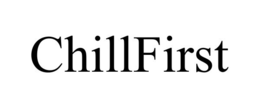 CHILLFIRST trademark