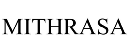 MITHRASA trademark