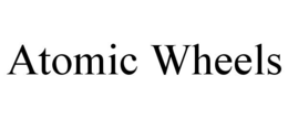 ATOMIC WHEELS trademark