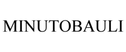 MINUTOBAULI trademark