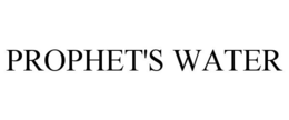 PROPHET'S WATER trademark