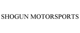 SHOGUN MOTORSPORTS trademark