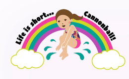 LIFE IS SHORT...CANNONBALL! trademark