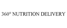 360° NUTRITION DELIVERY trademark