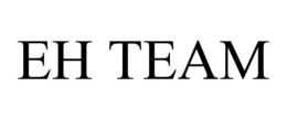 EH TEAM trademark