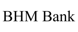 BHM BANK trademark
