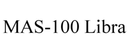 MAS-100 LIBRA trademark