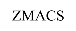ZMACS trademark