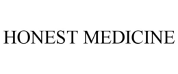 HONEST MEDICINE trademark