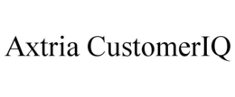 AXTRIA CUSTOMERIQ trademark