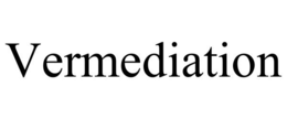 VERMEDIATION trademark