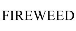 FIREWEED trademark