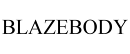 BLAZEBODY trademark