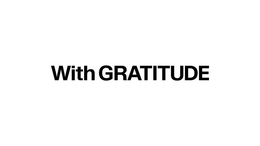 WITH GRATITUDE trademark